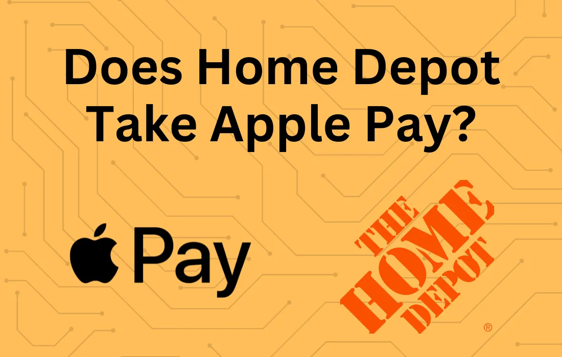 Does Home Depot Accept Apple Pay 2024